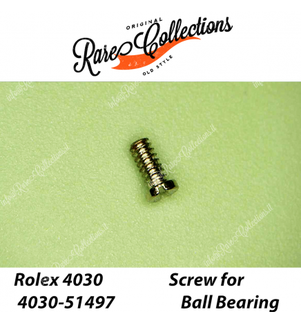 NEW Nuovo Rolex 4030-51497 Screw for Ball Bearing Vite per Cuscinetto a Sfera