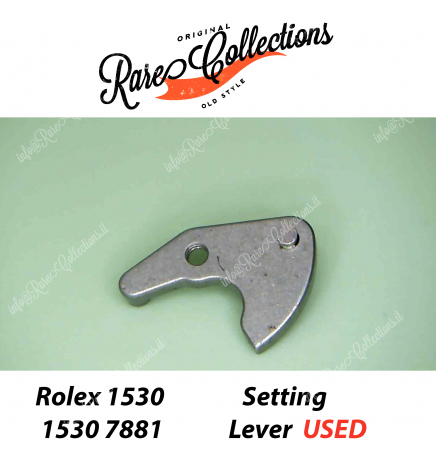 USED Usato Rolex Setting Lever Rolex 1570 1530 1575 1565 1560 codice code 7881